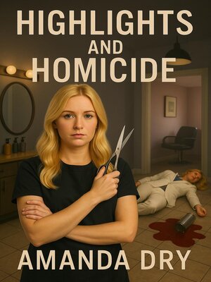 cover image of Highlights and Homicide